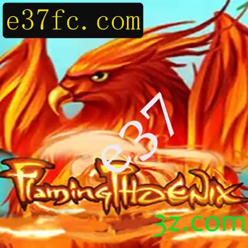 FlamingPhoenix: Um Mergulho no Mundo Emocionante do Jogo e37